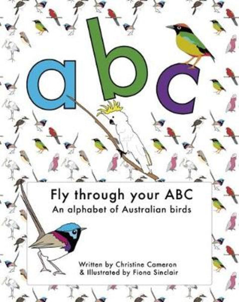 Fly through Your ABC by Christine Cameron - 9781925522983