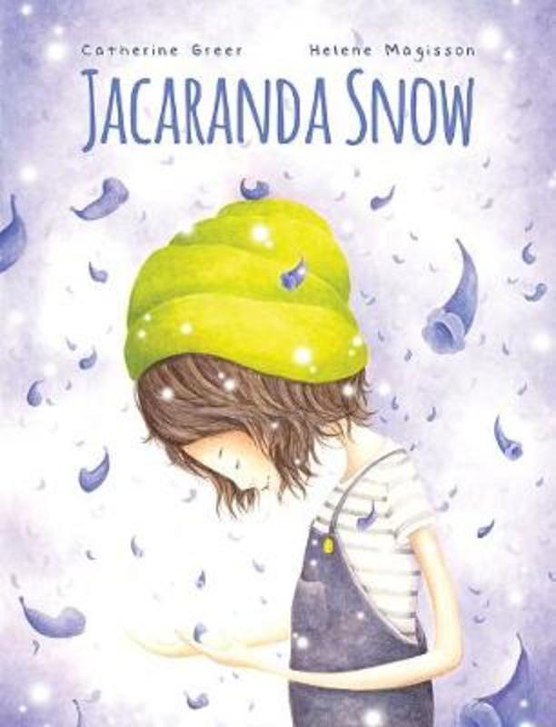 Jacaranda Snow by Catherine Greer - 9781925563283