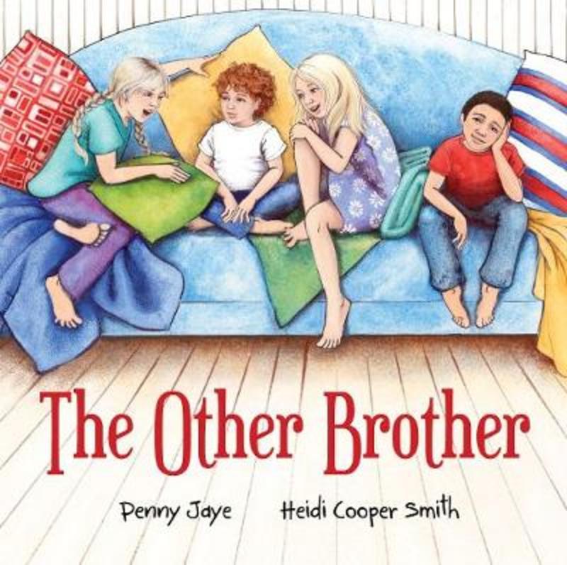The Other Brother by Penny Jaye - 9781925563689