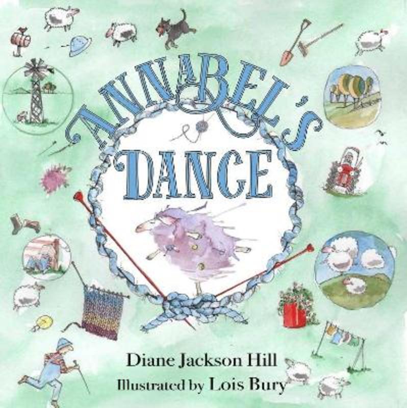 Annabel's Dance by Diane Jackson Hill - 9781925563955