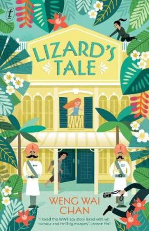Lizard's Tale by Weng Wai Chan - 9781925603910