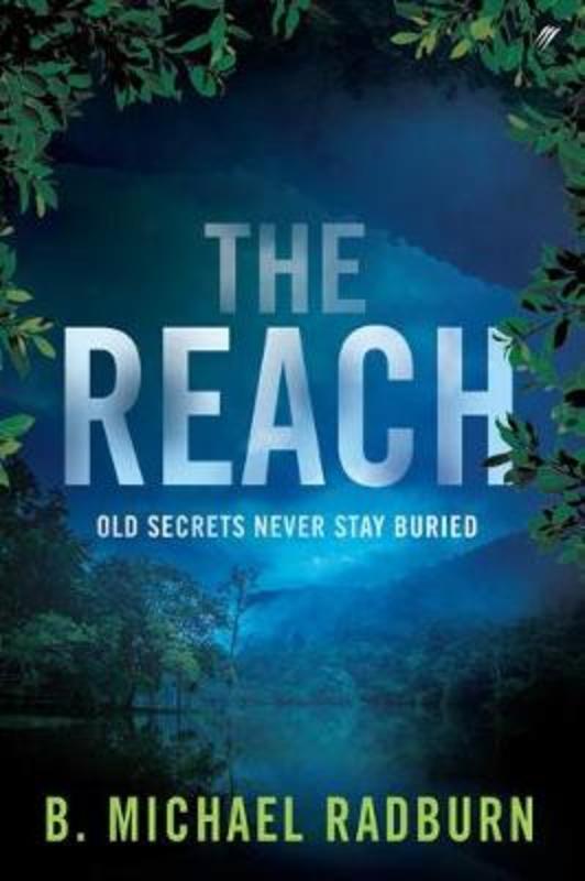 The Reach by B. Michael Radburn - 9781925700510