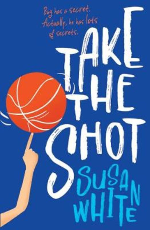 Take the Shot by Susan White - 9781925712957