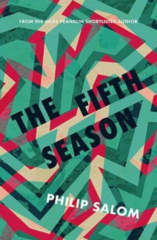 The Fifth Season by Philip Salom - 9781925760644