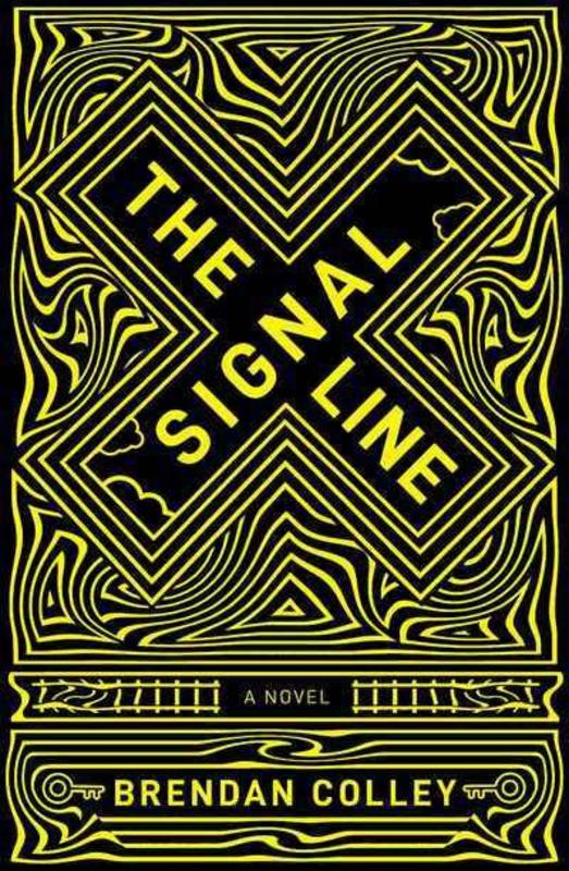 The Signal Line by Brendan Colley - 9781925760941