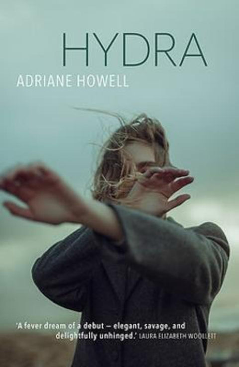 Hydra by Adriane Howell - 9781925760989