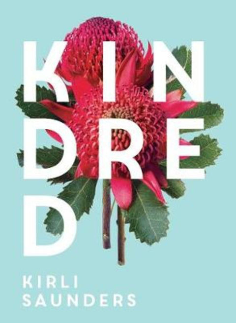 Kindred by Kirli Saunders - 9781925768893