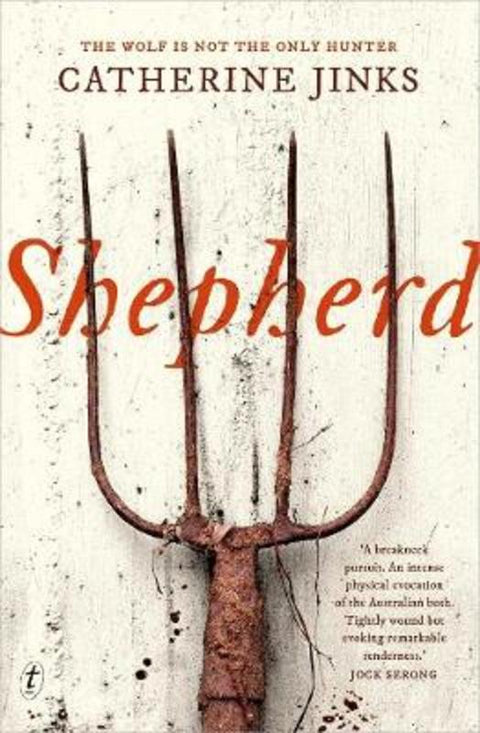 Shepherd by Catherine Jinks - 9781925773835