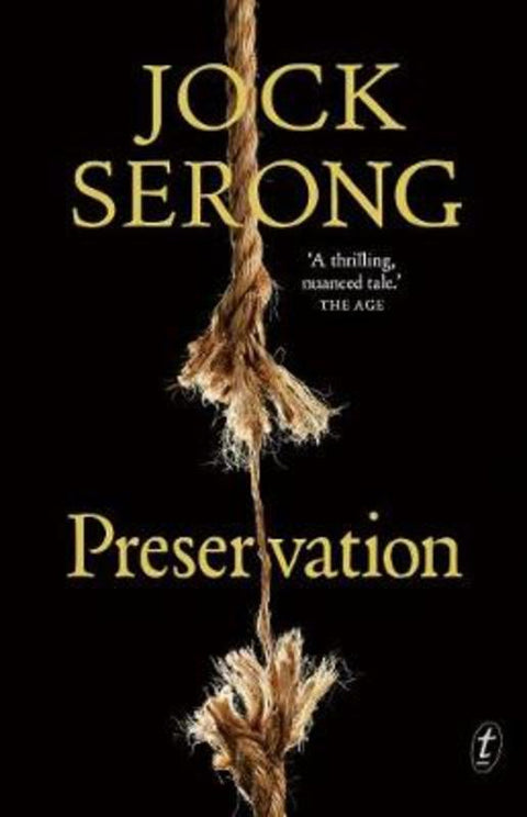 Preservation by Jock Serong - 9781925773965