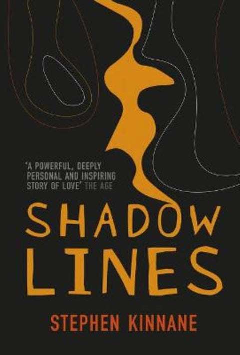 Shadow Lines by Stephen Kinnane - 9781925816709