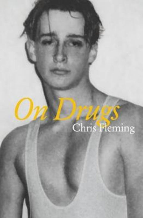 On Drugs by Chris Fleming - 9781925818048