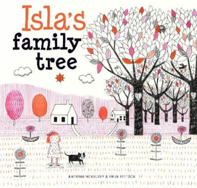 Isla's Family Tree by Katrina McKelvey - 9781925820379