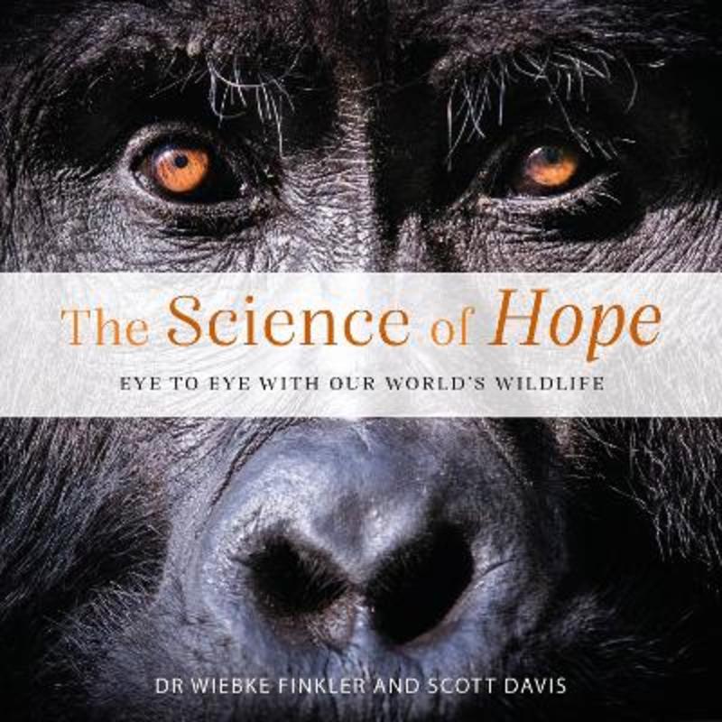 The Science of Hope by Dr. Wiebke Finkler - 9781925820645