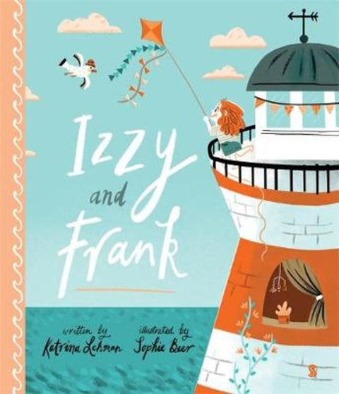 Izzy and Frank by Katrina Lehman - 9781925849509