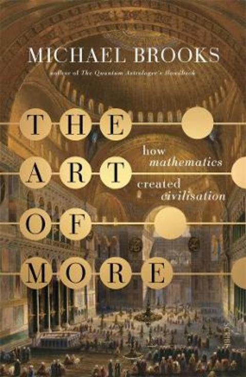 The Art of More by Michael Brooks - 9781925849875