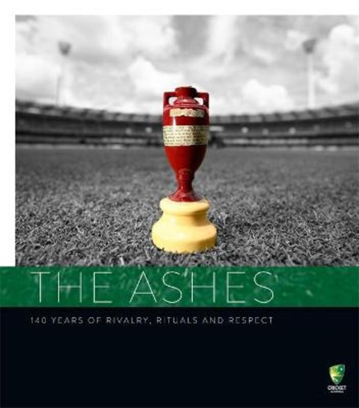 The Ashes by Martin Lenehan - 9781925866391