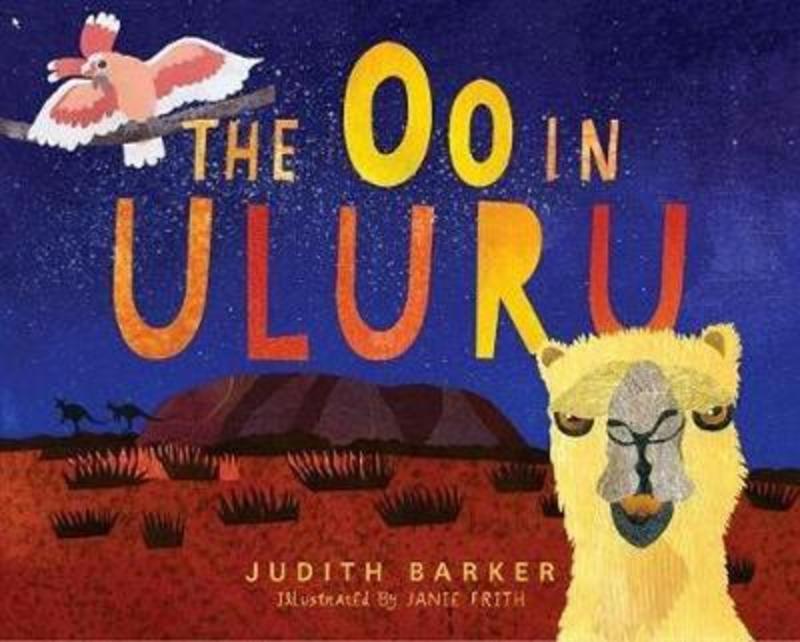 The OO in Uluru by Judith Barker - 9781925868180