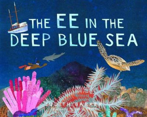 The EE in the Deep Blue Sea by Judith Barker - 9781925868401