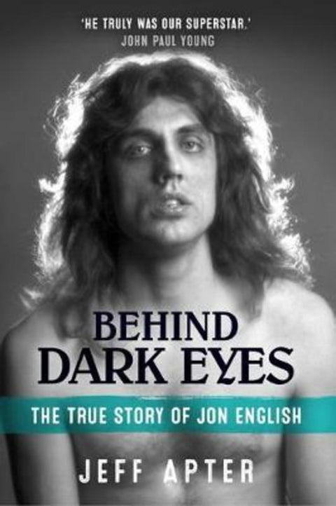 Behind Dark Eyes by Jeff Apter - 9781925868463
