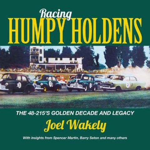 Racing Humpy Holdens by Joel Wakely - 9781925868975