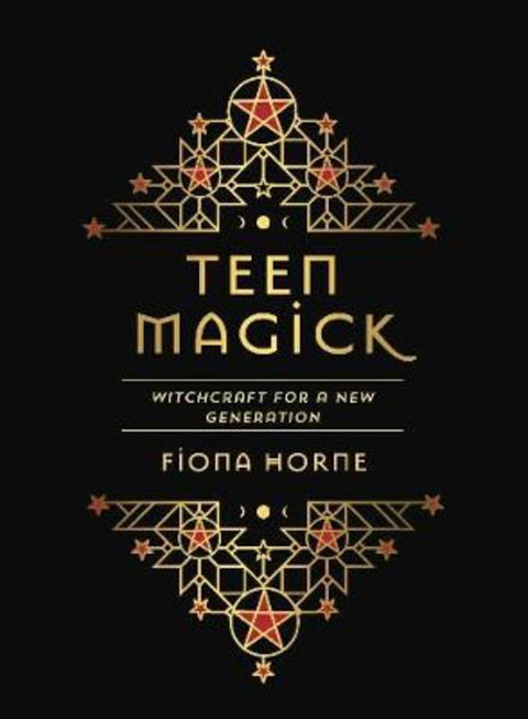 Teen Magick by Fiona Horne - 9781925924411