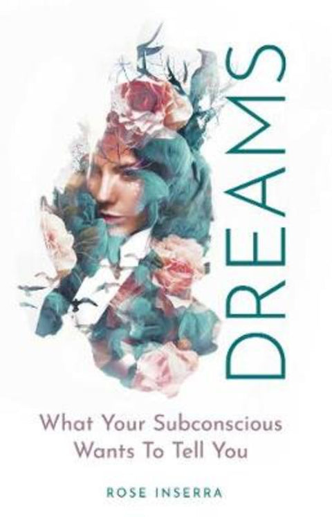 Dreams by Rose Inserra - 9781925924480