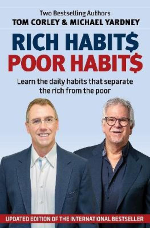 Rich Habits Poor Habits by Tom Corley - 9781925927641