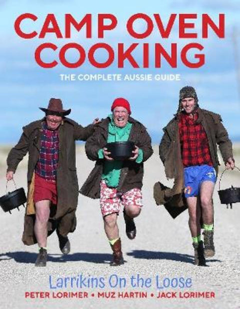 Camp Oven Cooking by Peter Lorimer - 9781925927733