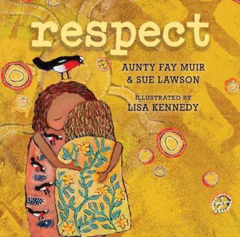 Respect by Aunty Fay Muir - 9781925936315