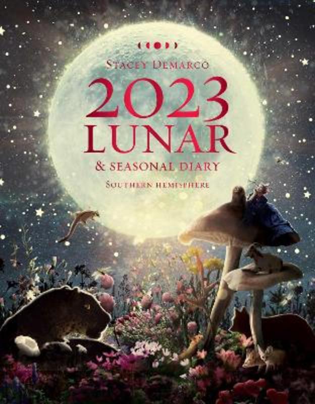 2023 Lunar and Seasonal Diary Southern Hemisphere from Stacey Demarco - Harry Hartog gift idea