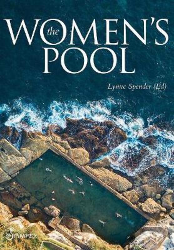 The Women's Pool by Spender Lynne - 9781925950458
