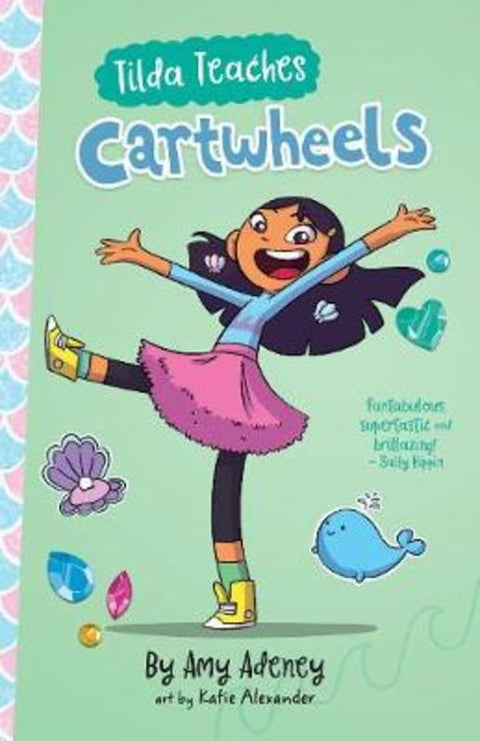 Tilda Teaches Cartwheels by Amy Adeney - 9781925970982