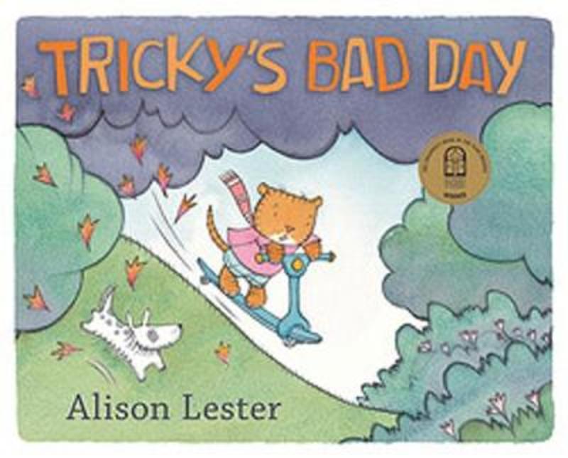 Tricky's Bad Day by Alison Lester - 9781925972887