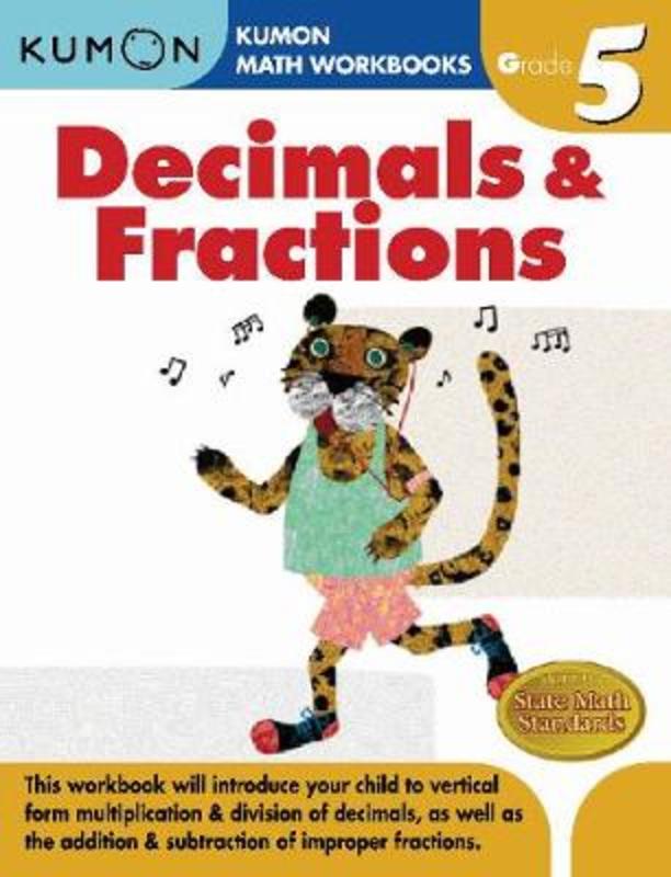 Grade 5 Decimals and Fractions by Kumon - 9781933241593