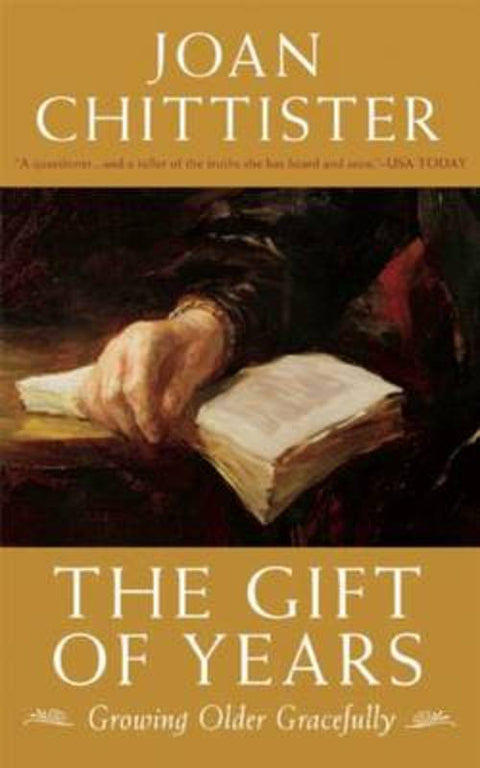 The Gift of Years by Joan Chittister - 9781933346335