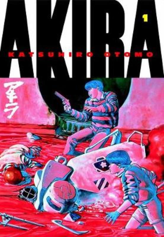 Akira Volume 1 by Katsuhiro Otomo - 9781935429005