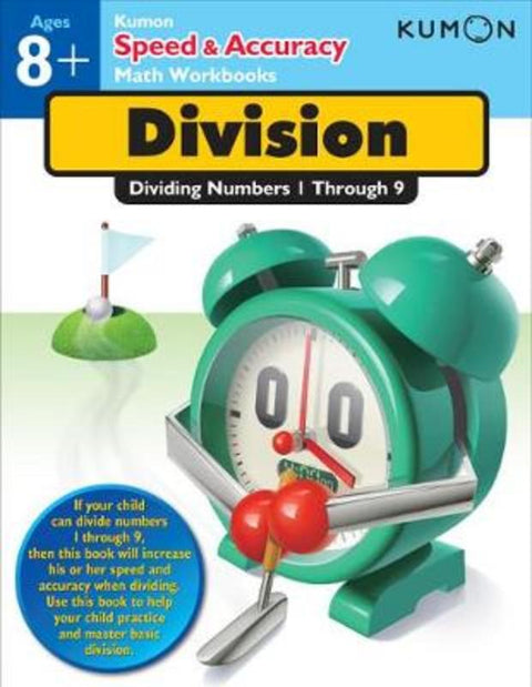 Kumon Speed & Accuracy Division: Dividing Numbers 1 through 9 by Kumon - 9781935800668