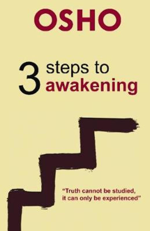 3 Steps to Awakening by Osho - 9781938755736