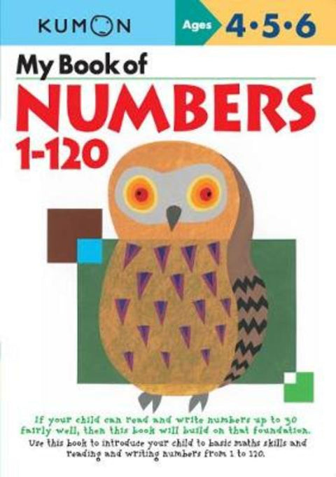My Book of Numbers 1-120 (UK Commonwealth Edition) by Kumon - 9781941082157