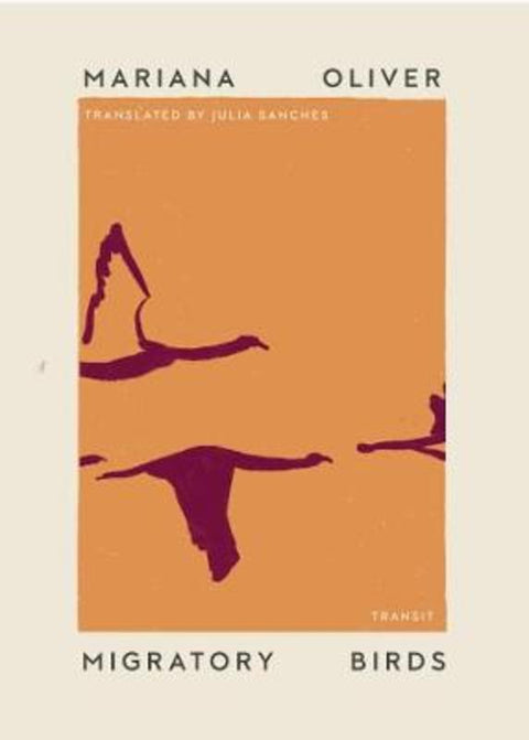 Migratory Birds by Mariana Oliver - 9781945492525