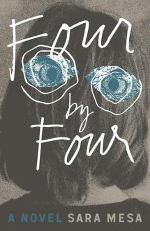Four by Four by Sara Mesa - 9781948830140