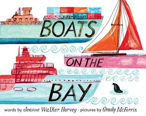 Boats on the Bay by Jeanne Harvey - 9781949480306