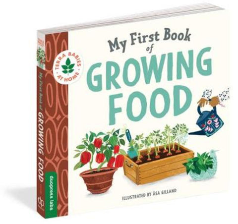 My First Book of Growing Food by Asa duopress labs - 9781950500710