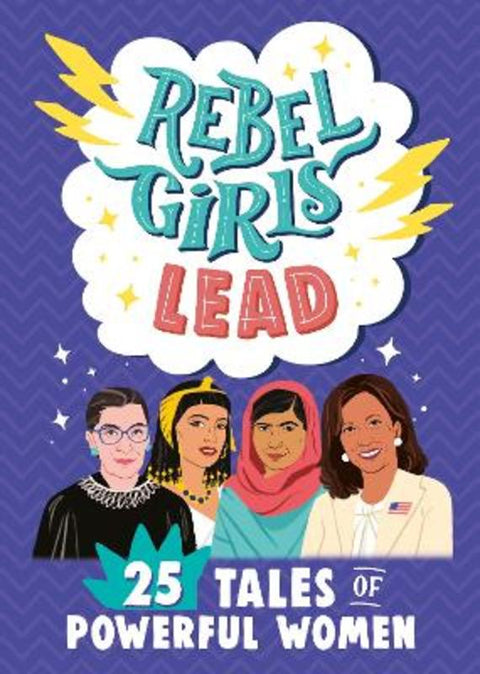 Rebel Girls Lead: 25 Tales of Powerful Women by Rebel Girls - 9781953424068