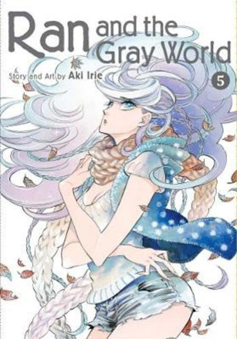 Ran and the Gray World, Vol. 5 by Aki Irie - 9781974703661