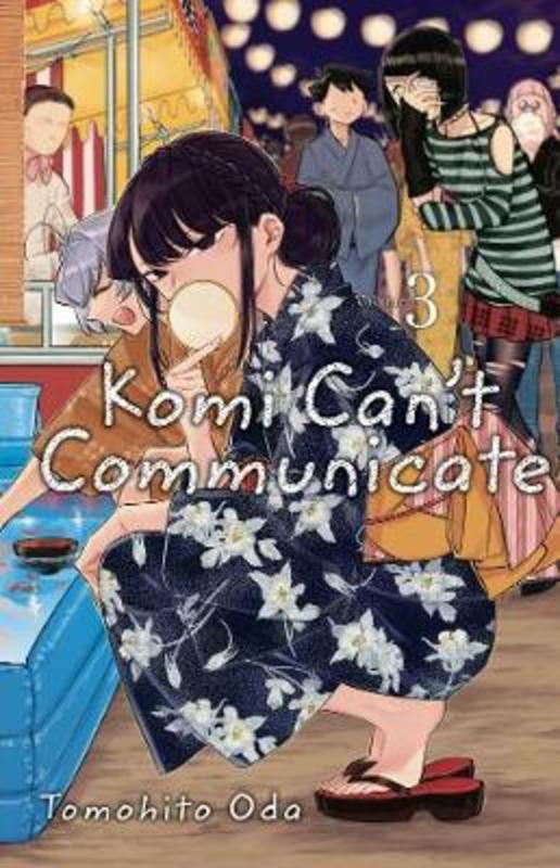 Komi Can't Communicate, Vol. 3 by Tomohito Oda - 9781974707140