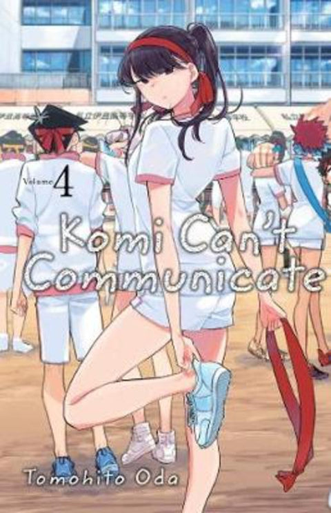 Komi Can't Communicate, Vol. 4 : Volume 4 by Tomohito Oda - 9781974707157