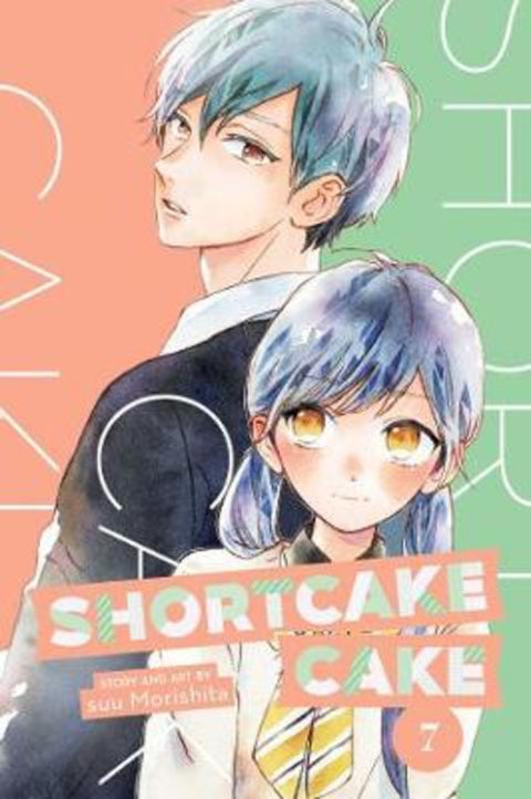 Shortcake Cake, Vol. 7 by suu Morishita - 9781974708246