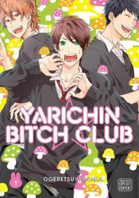 Yarichin Bitch Club, Vol. 1 by Ogeretsu Tanaka - 9781974709281