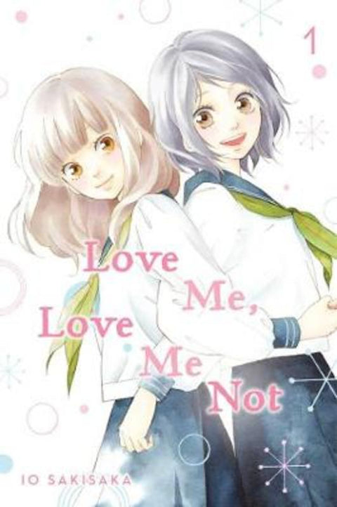 Love Me, Love Me Not, Vol. 1 by Io Sakisaka - 9781974713097